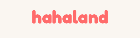 Hahaland